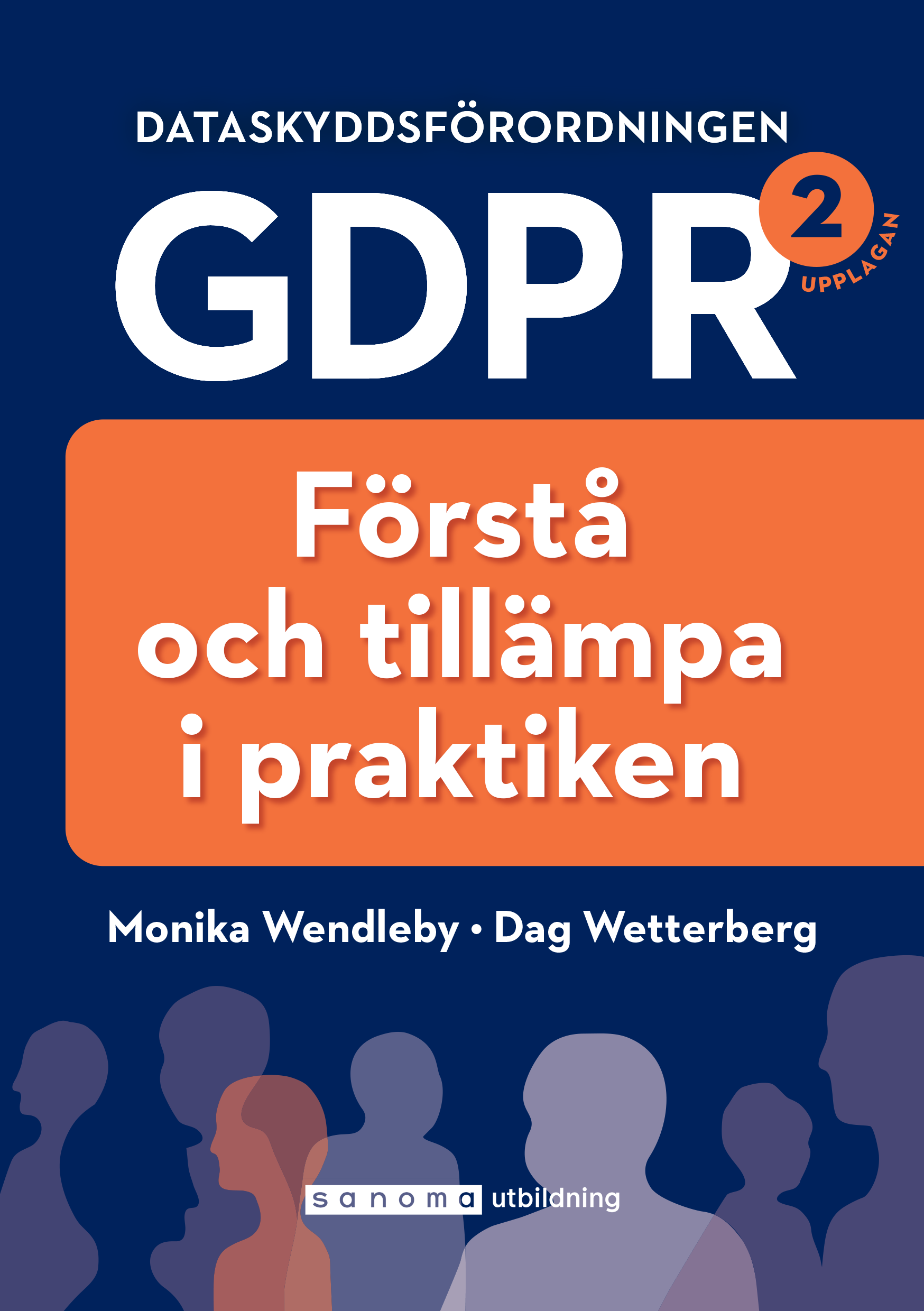 GDPR förstå och tillämpa i praktiken 2019.png GDPR förstå och tillämpa i praktiken 2019.png